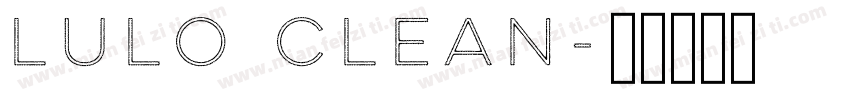 lulo clean字体转换